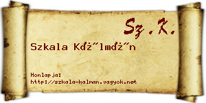 Szkala Kálmán névjegykártya